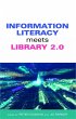 Information Literacy Meets Library 2.0... - Bild 1
