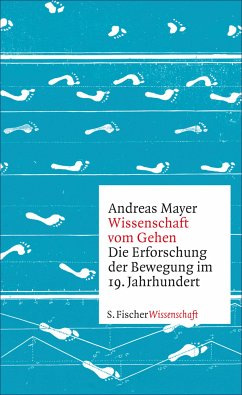 Wissenschaft vom Gehen (eBook, ePUB) - Mayer, Andreas