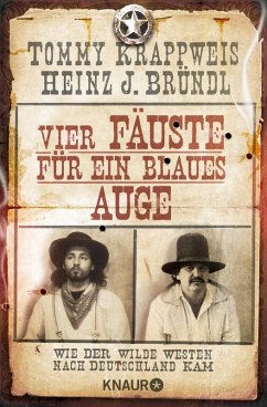 Vier Fäuste für ein blaues Auge (eBook, ePUB) - Krappweis, Tommy; Bründl, Heinz J.