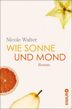 XXL-Leseprobe - Wie Sonne und Mond (eBook, ePUB) - Walter, Nicole