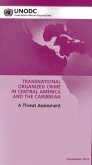 Regional Transnational Organized Crime Threat Assessment: Central America and the Caribbean