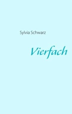 Vierfach - Schwarz, Sylvia