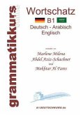 Wörterbuch B1 Deutsch-Arabisch-Englisch