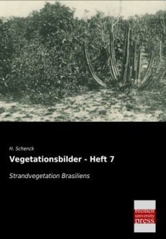 Vegetationsbilder - Heft 7 - Schenck, H.