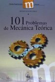 101 problemas de mecánica teórica