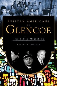 African Americans in Glencoe (eBook, ePUB) - Sideman, Robert A.