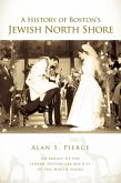 History of Boston's Jewish North Shore (eBook, ePUB)