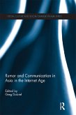 Rumor and Communication in Asia in the Internet Age (eBook, PDF)