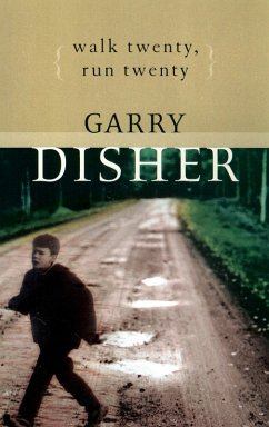 Walk Twenty, Run Twenty (eBook, ePUB) - Disher, Garry