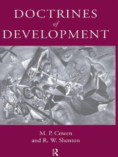 Doctrines Of Development (eBook, ePUB) - Cowen, M. P. Doctrines Of Development (eBook, ePUB) - Cowen, M. P.