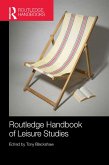 Routledge Handbook of Leisure Studies (eBook, ePUB)