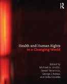 Health and Human Rights in a Changing World (eBook, ePUB)