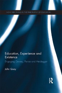 Cover Education, Experience and Existence (eBook, ePUB)