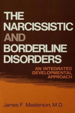 The Narcissistic and Borderline Disorders - Masterson, James F