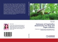 Xylanases of Coprinellus disseminatus for Pulp and Paper Industry