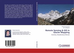 Remote Sensing & GIS in Glacier Mapping