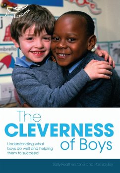 The Cleverness of boys (eBook, ePUB) - Featherstone, Sally; Bayley, Ros