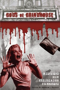 Gods of Grindhouse - Rausch, Andrew J.