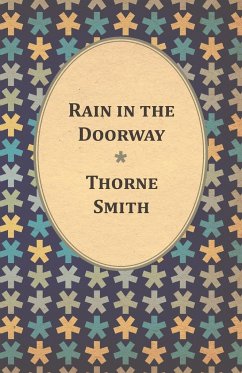Rain in the Doorway - Smith, Thorne