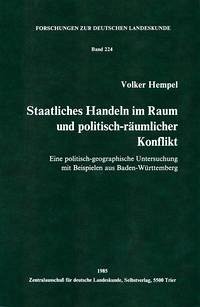Staatliches Handeln im Raum und politisch-räumlicher Konflikt - Hempel, Volker
