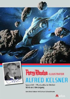 Perry Rhodan-Illustrator Alfred Kelsner - Kelsner, Alfred