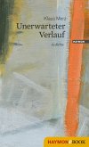 Unerwarteter Verlauf (eBook, ePUB)