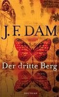 Der dritte Berg (eBook, ePUB) - Dam, J. F.