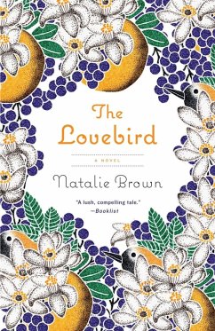 The Lovebird (eBook, ePUB) - Brown, Natalie