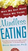 Mindless Eating (eBook, ePUB)