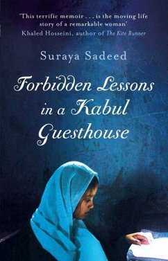 Forbidden Lessons In A Kabul Guesthouse (eBook, ePUB) - Sadeed, Suraya