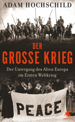 Der Große Krieg (eBook, ePUB) - Hochschild, Adam