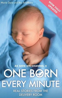 One Born Every Minute (eBook, ePUB) - Dore, Maria; Bradbury, Ros