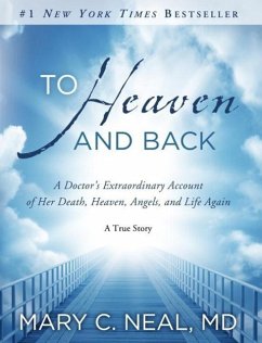 To Heaven and Back (eBook, ePUB) - Neal, Mary C.