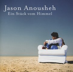 Ein Stück Vom Himmel - Anousheh,Jason