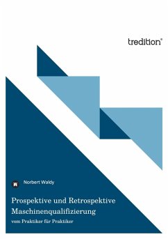Cover Prospektive und Retrospektive Maschinenqualifizierung (eBook, ePUB)
