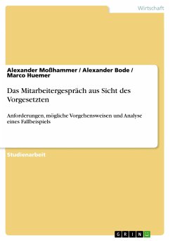 Das Mitarbeitergespräch aus Sicht des Vorgesetzten (eBook, PDF) - Moßhammer, Alexander; Bode, Alexander; Huemer, Marco