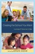 Creating the School You Want (eBook,... - Bild 1