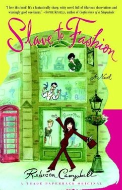 Slave to Fashion (eBook, ePUB) - Campbell, Rebecca