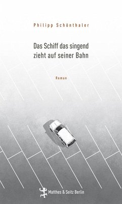 Das Schiff das singend zieht auf seiner Bahn (eBook, ePUB) - Schönthaler, Philipp