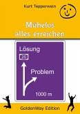 Mühelos alles erreichen (eBook, ePUB)