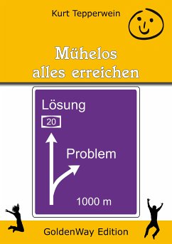 Mühelos alles erreichen (eBook, ePUB) - Tepperwein, Kurt