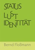 Status – Lust – Identitaet (eBook, ePUB)