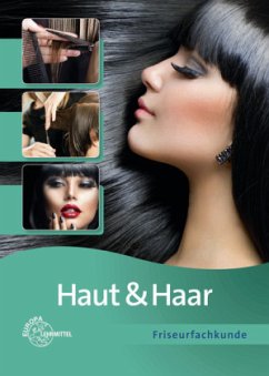 Friseurfachkunde / Haut & Haar