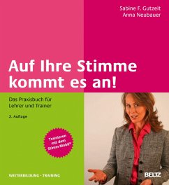 Auf Ihre Stimme kommt es an! (eBook, PDF) - Neubauer, Anna; Gutzeit, Sabine F.