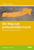 Der Weg zum professionellen Coach (eBook, PDF)