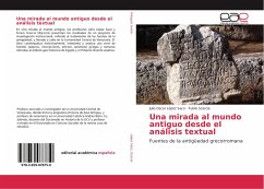 Una mirada al mundo antiguo desde el análisis textual - López Saco, Julio Oscar;Scarcia, Fulvio