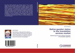 Native-speaker status in the translation services market - Sebesta, Daniel