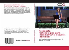 Propuesta metodológica para incrementar el estudio individual - Valladares León, Miriam;Roque, Yamilet;Usatorres, Amable
