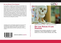 De Las Rocas A Los Huesos - Mejía Pérez Campos, Elizabeth;Herrera Muñoz, Alberto Juan