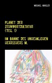 Planet der Zehnwortdiktatur (Teil 1)